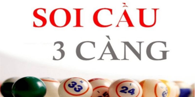 soi cầu 3 càng