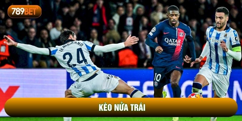kèo nửa trái
